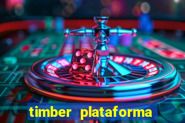 timber plataforma de jogos